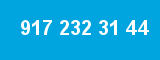 917 232 31 44 917 232 31 44